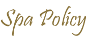 Spa Policy